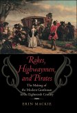 Rakes, Highwaymen, and Pirates (eBook, ePUB)