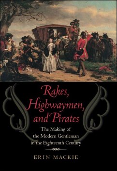 Rakes, Highwaymen, and Pirates (eBook, ePUB) - Mackie, Erin