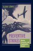 Preventive Strikes (eBook, ePUB)