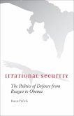 Irrational Security (eBook, ePUB) Irrational Security (eBook, ePUB)