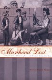 Manhood Lost (eBook, ePUB)