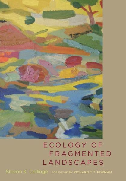 Ecology of Fragmented Landscapes (eBook, ePUB)
