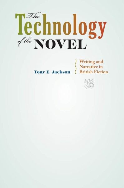 Technology of the Novel (eBook, ePUB)