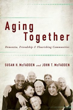 Aging Together (eBook, ePUB) - Mcfadden, Susan H.