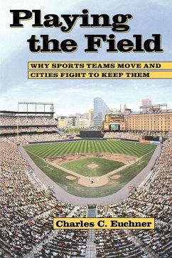 Playing the Field (eBook, ePUB) - Euchner, Charles C.