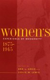 Women's Experience of Modernity, 1875-1945 (eBook, ePUB)