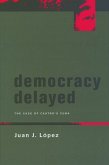 Democracy Delayed (eBook, ePUB)