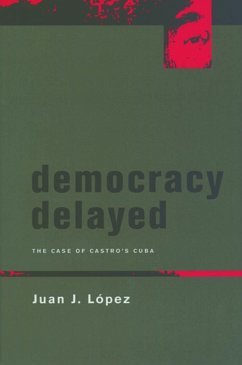 Democracy Delayed (eBook, ePUB) - Lopez, Juan J.