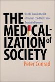 Medicalization of Society (eBook, ePUB)