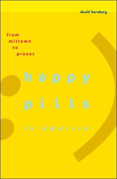 Happy Pills in America (eBook, ePUB) - Herzberg, David