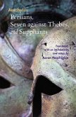 Persians, Seven against Thebes, and Suppliants (eBook, ePUB)