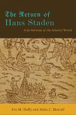 Return of Hans Staden (eBook, ePUB)