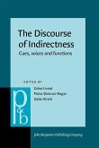 Discourse of Indirectness (eBook, ePUB) Discourse of Indirectness (eBook, ePUB)