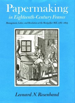 Papermaking in Eighteenth-Century France (eBook, ePUB) - Rosenband, Leonard N.