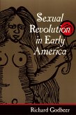 Sexual Revolution in Early America (eBook, ePUB)