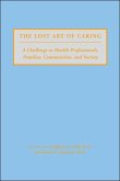 Lost Art of Caring (eBook, ePUB)