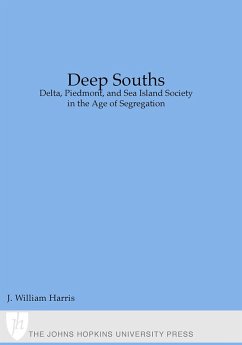Deep Souths (eBook, ePUB) - Harris, J. William