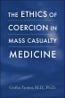 Ethics of Coercion in Mass Casualty... - Bild 1