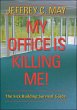 My Office Is Killing Me! (eBook, ePUB) - Bild 1