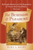For Business and Pleasure (eBook, ePUB)