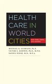 Health Care in World Cities (eBook, ePUB)
