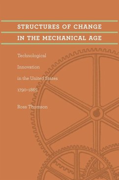 Structures of Change in the Mechanical Age (eBook, ePUB) - Thomson, Ross