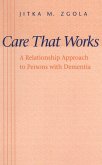 Care That Works (eBook, ePUB) Care That Works (eBook, ePUB)