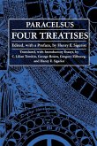 Four Treatises of Theophrastus Von Hohenheim Called Paracelsus (eBook, ePUB)