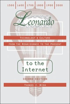 Leonardo to the Internet (eBook, ePUB) - Misa, Thomas J.