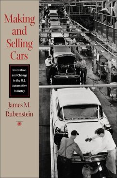Making and Selling Cars (eBook, ePUB) - Rubenstein, James M.