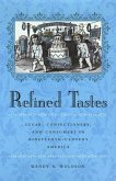 Refined Tastes (eBook, ePUB)