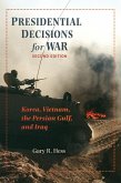 Presidential Decisions for War (eBook, ePUB)