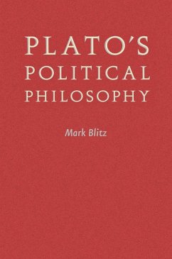 Plato's Political Philosophy (eBook, ePUB) - Blitz, Mark
