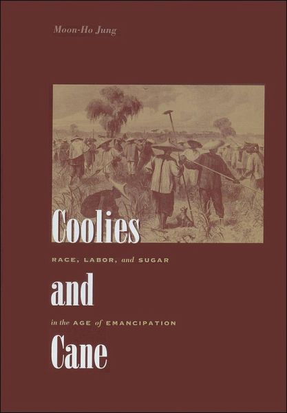 Coolies and Cane (eBook, ePUB) Coolies and Cane (eBook, ePUB)