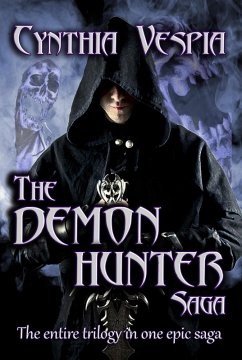 Demon Hunter Saga (eBook, ePUB) - Vespia, Cynthia