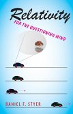 Relativity for the Questioning Mind (eBook, ePUB)