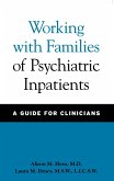 Working with Families of Psychiatric Inpatients (eBook, ePUB)