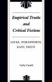 Empirical Truths and Critical Fictions (eBook, ePUB) Empirical Truths and Critical Fictions (eBook, ePUB)