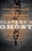 Slavery's Ghost (eBook, ePUB)