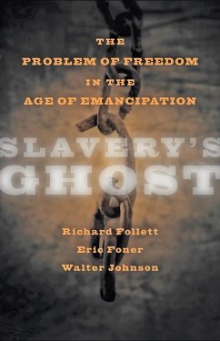 Slavery's Ghost (eBook, ePUB) - Johnson, Walter