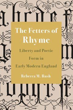 The Fetters of Rhyme (eBook, ePUB) - Rush, Rebecca M.
