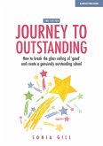 Journey to Outstanding (Second Edition) (eBook, ePUB) Journey to Outstanding (Second Edition) (eBook, ePUB)
