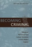 Becoming Criminal (eBook, ePUB)
