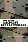 Power and Military Effectiveness (eBook, ePUB) Power and Military Effectiveness (eBook, ePUB)