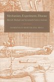 Mechanism, Experiment, Disease (eBook, ePUB)