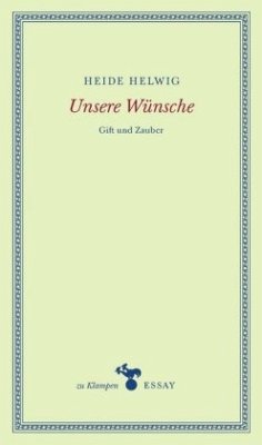 Unsere Wünsche (Mängelexemplar) - Helwig, Heide