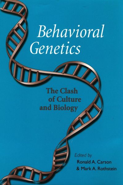 Behavioral Genetics (eBook, ePUB) Behavioral Genetics (eBook, ePUB)