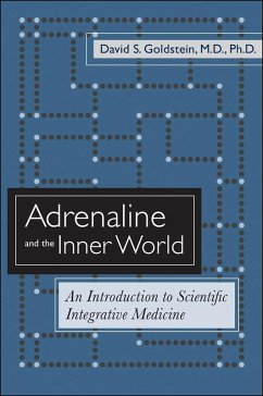 Adrenaline and the Inner World (eBook, ePUB) - Goldstein, David S.