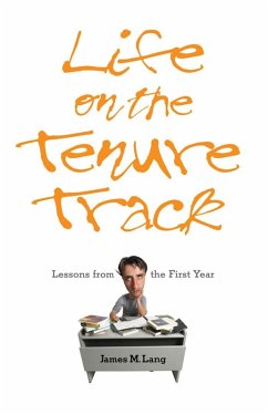 Life on the Tenure Track (eBook, ePUB) - Lang, James M.
