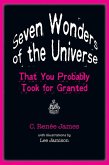 Seven Wonders of the Universe That You Probably Took for Granted (eBook, ePUB)